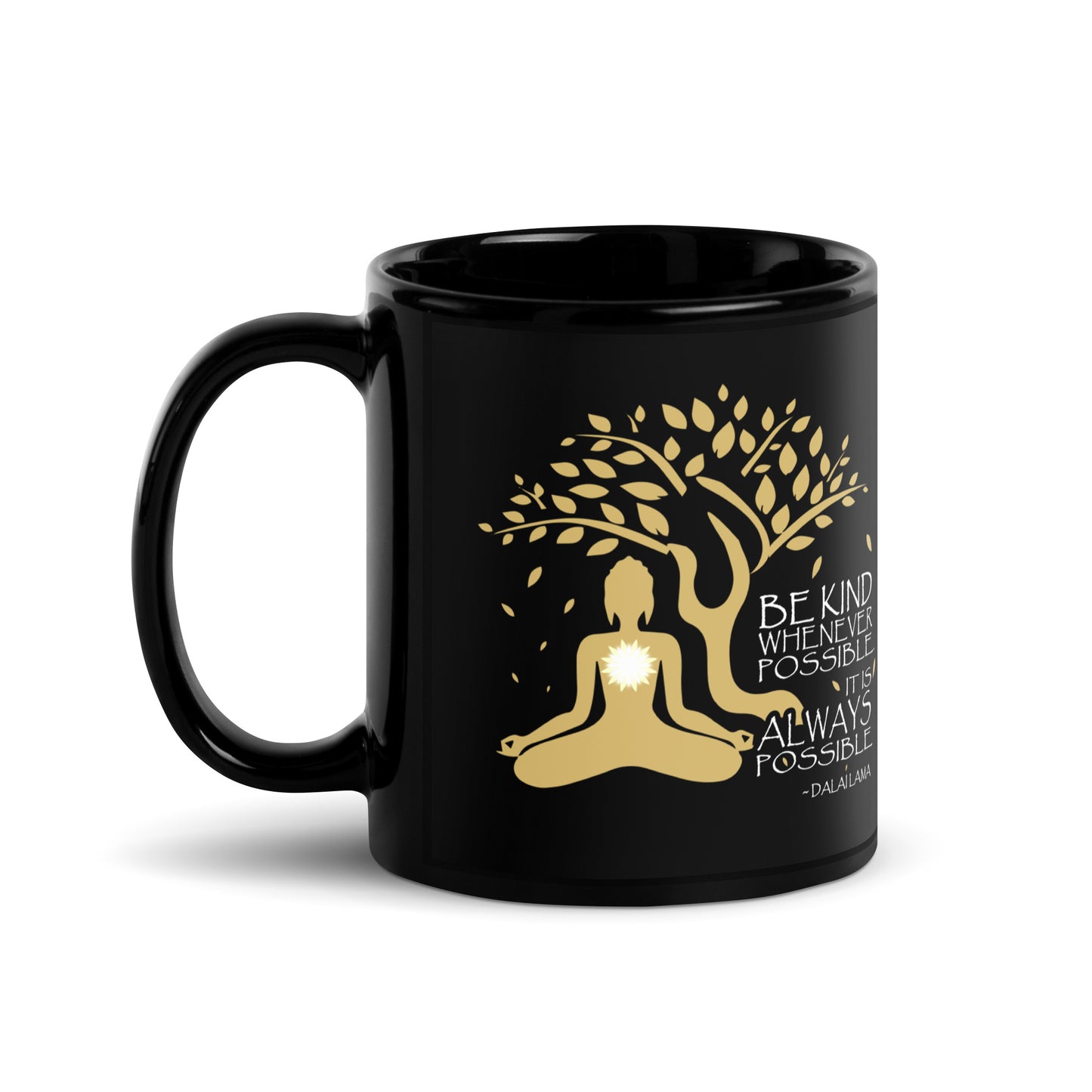 Be Kind Whenever Possible - Coffee Mug