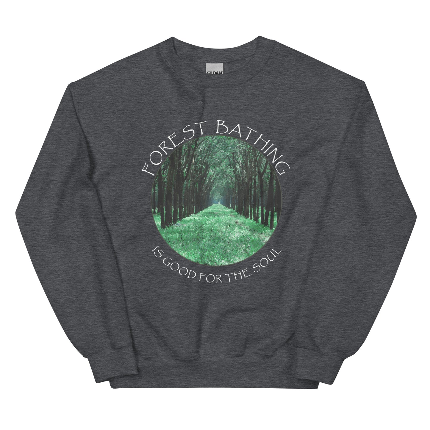 Forest Bathing is Good for the Soul – Cozy Unisex Sweatshirt