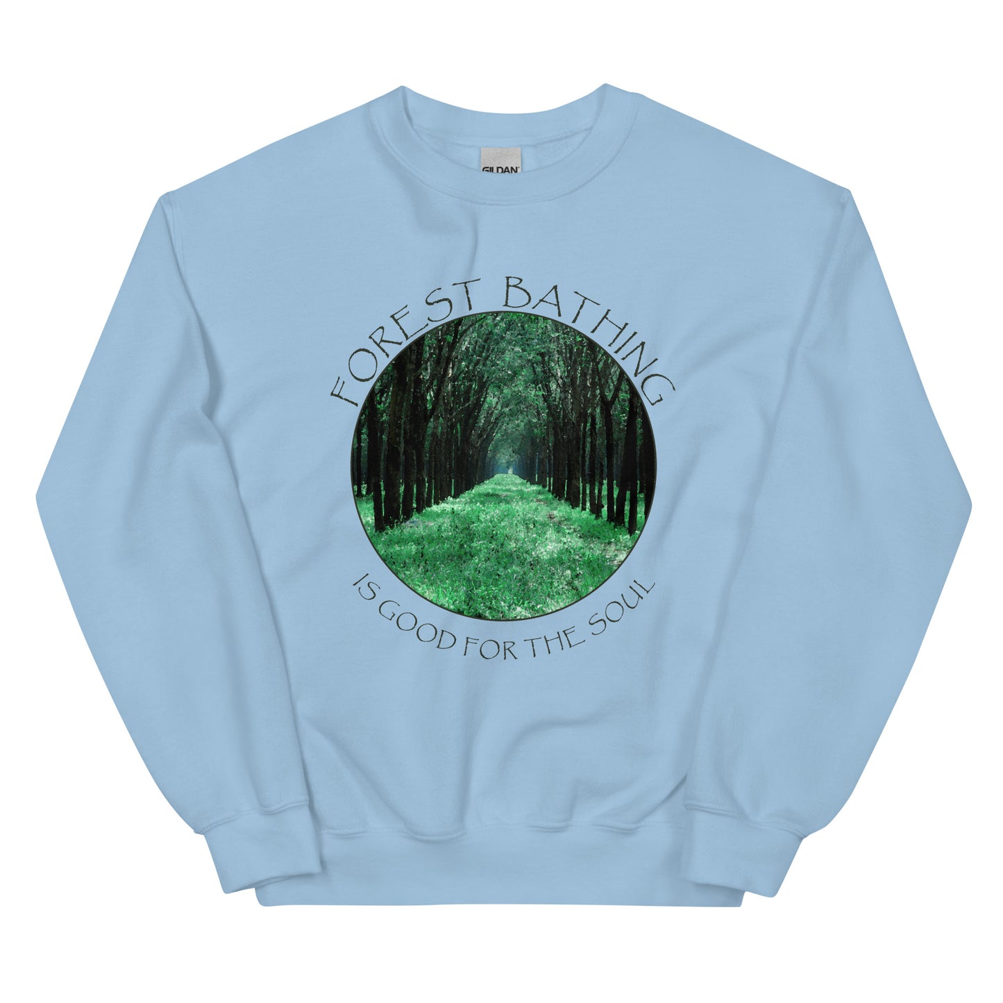 Forest Bathing is Good for the Soul – Cozy Unisex Sweatshirt