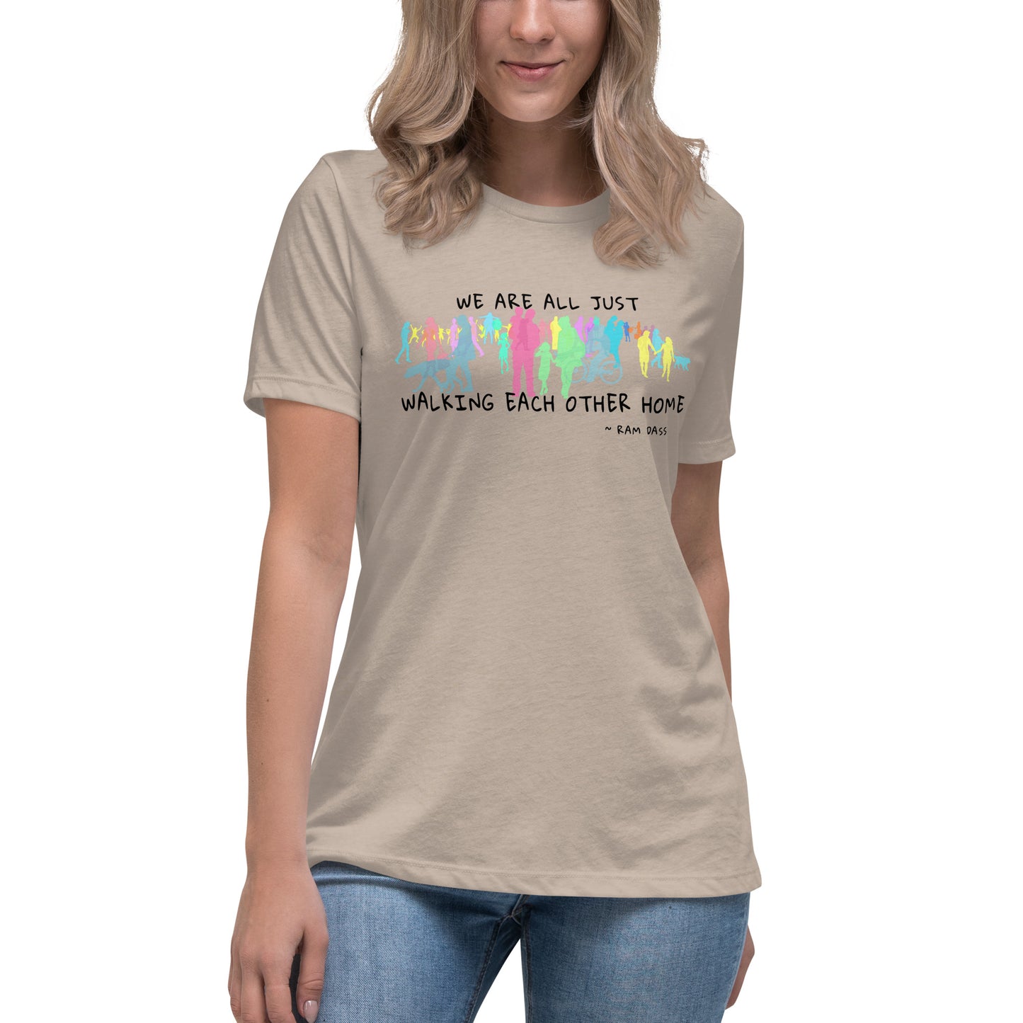 We Are All Just Walking Each Other Home - Women's Relaxed T-Shirt